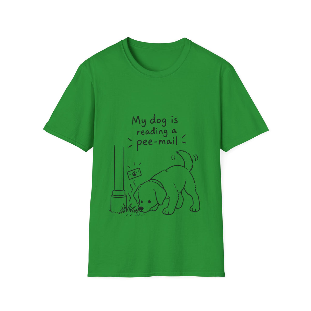 Funny Dog T-Shirt “My Dog Is Reading a Pee-Mail” Graphic Tee for Dog Lovers