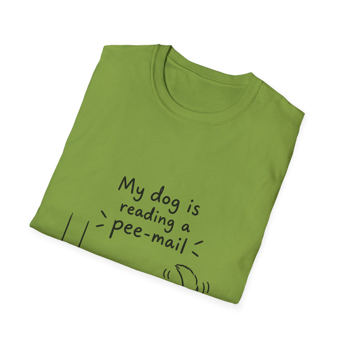 Funny Dog T-Shirt “My Dog Is Reading a Pee-Mail” Graphic Tee for Dog Lovers