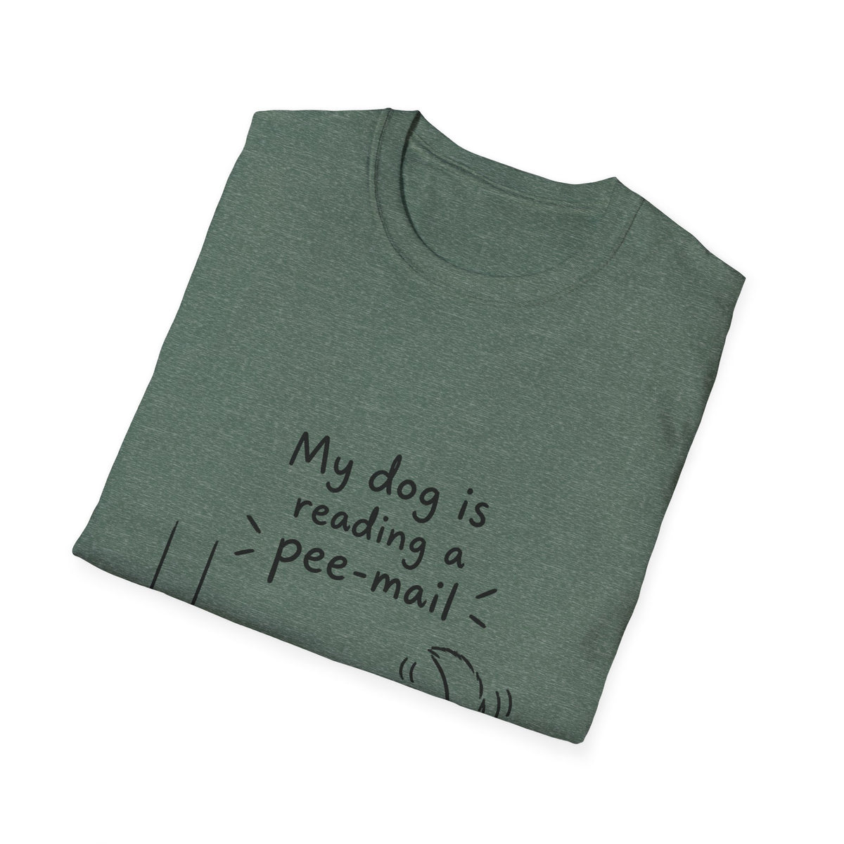 Funny Dog T-Shirt “My Dog Is Reading a Pee-Mail” Graphic Tee for Dog Lovers