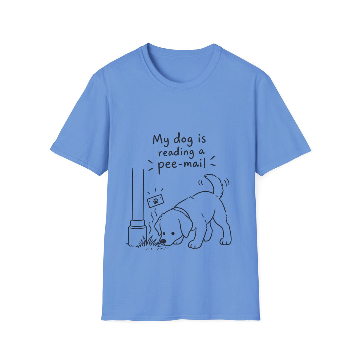 Funny Dog T-Shirt “My Dog Is Reading a Pee-Mail” Graphic Tee for Dog Lovers